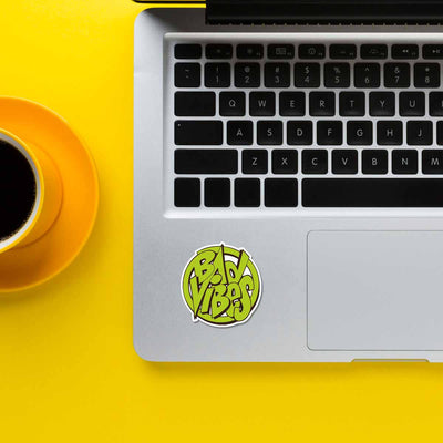 Bad Vibes Sticker