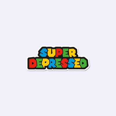 Super Depressed