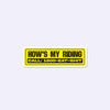 How's My Riding Biker Sticker