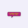 Karma Sticker