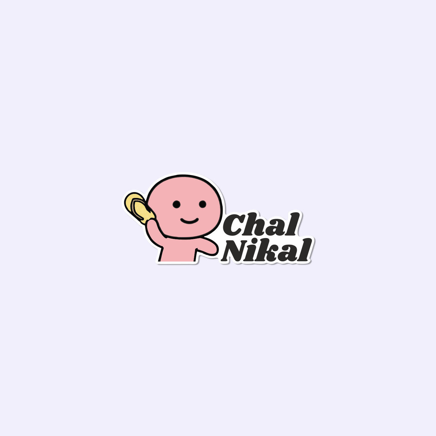 Chal Nikal Sticker