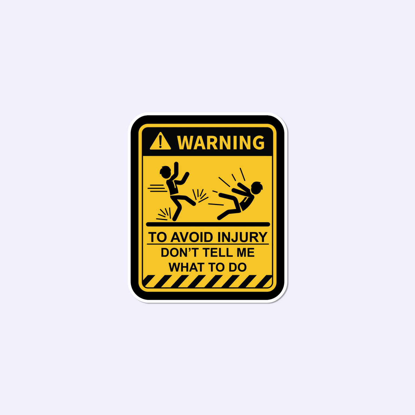Dont Tell Sticker
