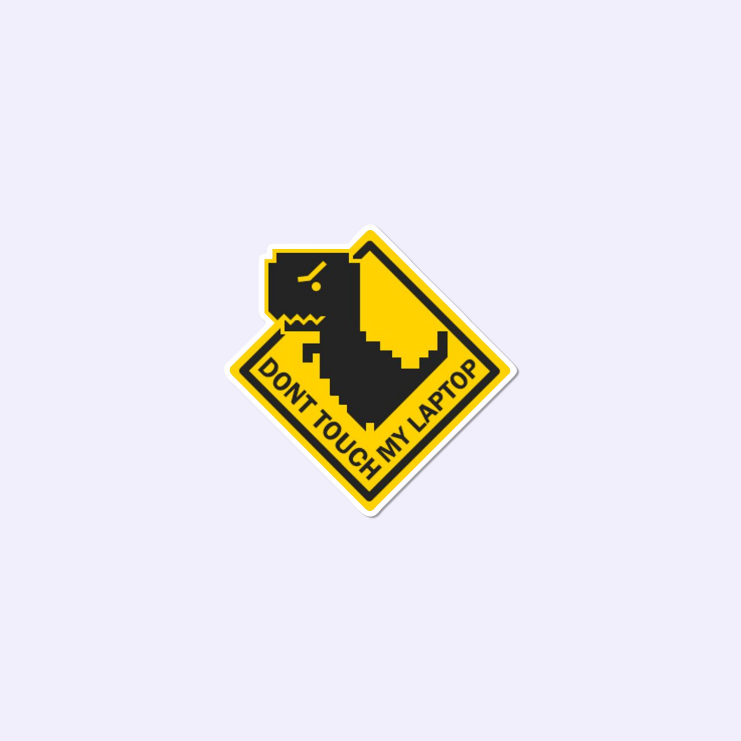 Dont Touch Sticker