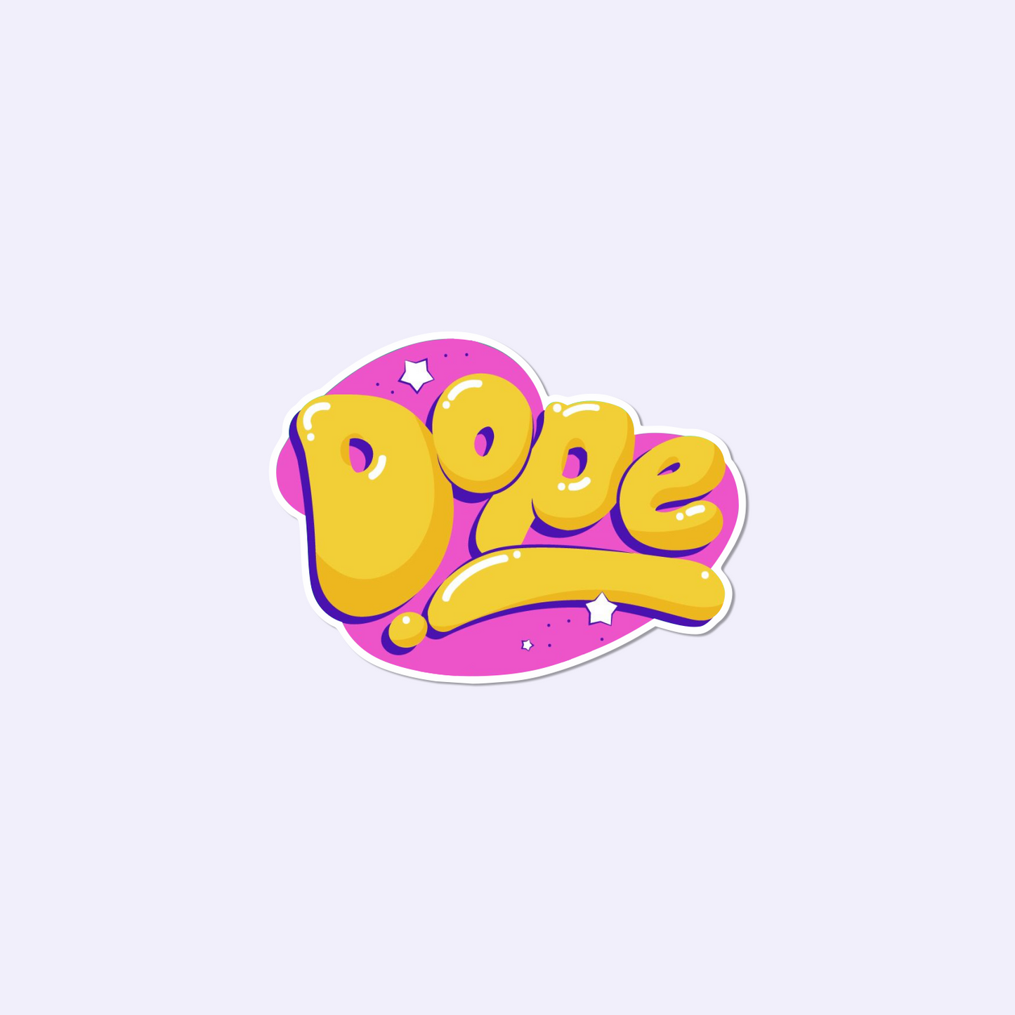 Dope Sticker