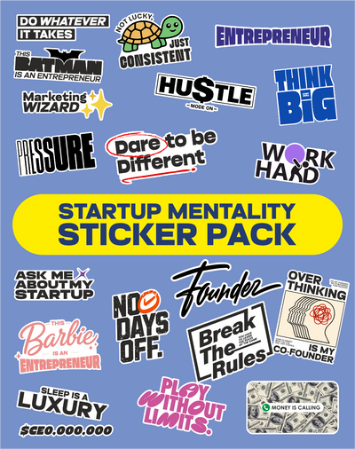 Startup Mentality Sticker Pack (20 Stickers)